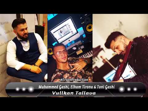 Mohammed Gashi, Elham Tirona & Toni Gashi - Vullkan Tallava (Official Audio)