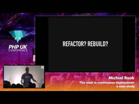 PHP UK Conference 2017 - Michiel Rook - The Road to continuous deployment