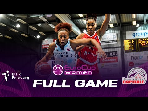BCF Elfic Fribourg v Basket Namur Capitale | Full Basketball Game | EuroCup Women 2022-23