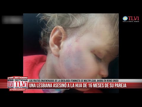 Noticiero TLV1 N°38 - Infanticidio feminista: el nuevo fruto envenenado de la ideología de género