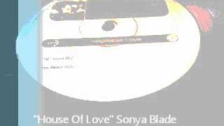 Sonya Blade and The Funky Home Dogs "House Of Love"