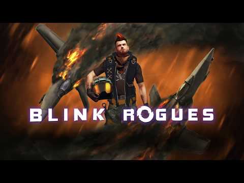 Blink: Rogues Multiplayer Overhaul Trailer thumbnail