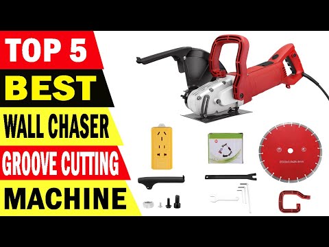 Top 5 Best Wall Chaser Machine | Best Wall Groove Cutting Machine
