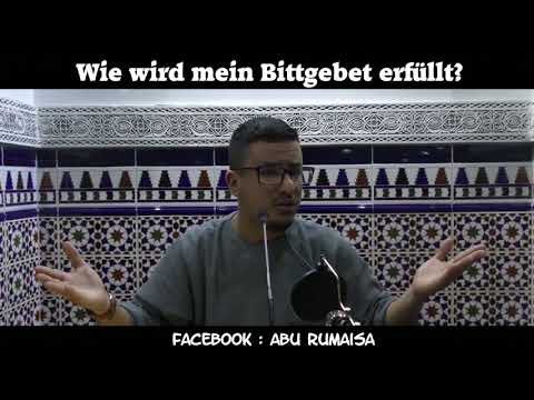 Wie wird mein Bittgebet erfüllt?