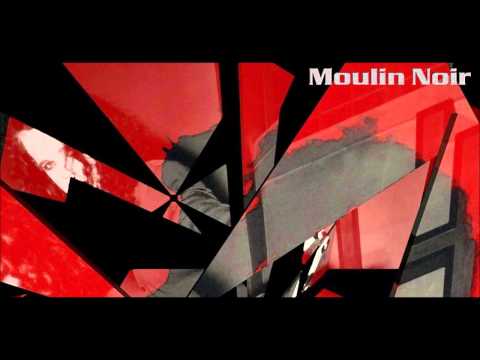 MOULIN NOIR - 