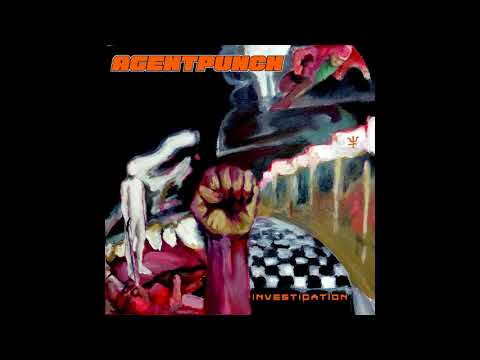♆ AGENTPUNCH - 06 - THUNDERBOLT (Investigation, 2017)
