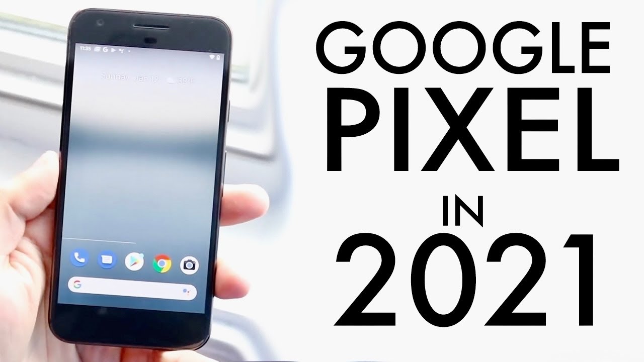 Google Pixel In 2021! (Still Worth It?) (Review)