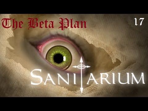 Sanitarium - 17 - The breaking of body and stone