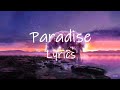 Bazzi - Paradise (Lyrics) | oh shit here we go [TikTok Song]