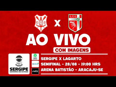 AO VIVO: SERGIPE X LAGARTO | SEMIFINAL - COPA LOTESE GOVERNO DO ESTADO - 2025
