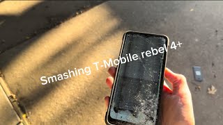 Smashing  t mobile rebel 4+