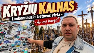 ŠITO NEPAMATYSI NIEKUR KITUR. KRYŽIŲ KALNAS