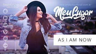 As I Am Now - Ana Luísa feat. Eglison Peres