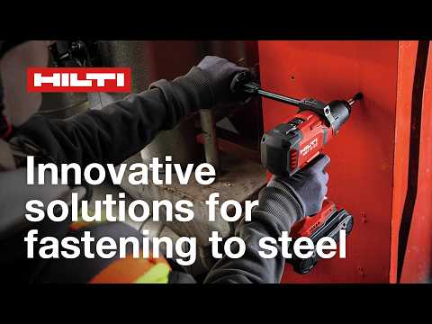 Hilti's Innovative Solutions for Fastening to Steel