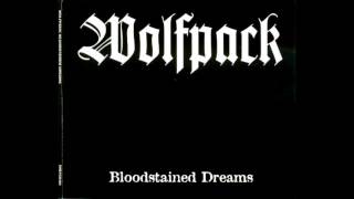Wolfpack - Bloodstained Dreams