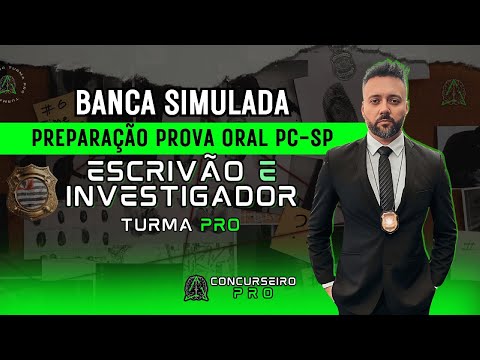 Escrivão e Investigador PCSP | Banca Simulada Prova Oral - Prof. Leonardo Argon