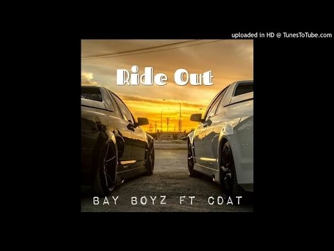 Ride Out - Bay Boyz FT CDAT (Prod. by Johnsonboibeats)