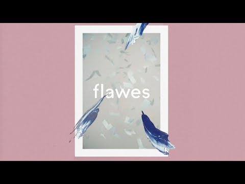 Flawes - Don't Count Me Out (Audio)