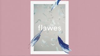 Flawes - Don&#39;t Count Me Out (Audio)