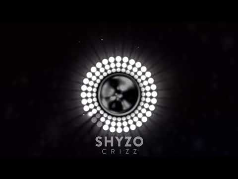 Crizz - SHYZO (FREETRACK)