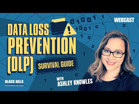 Data Loss Prevention (DLP) Survival Guide