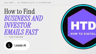 How to Find Business and Investor Emails in Seconds with Lessie AI