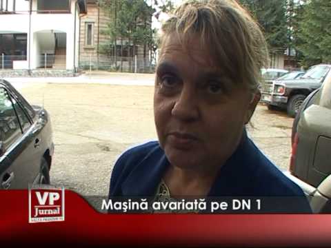 Maşină avariată pe DN 1