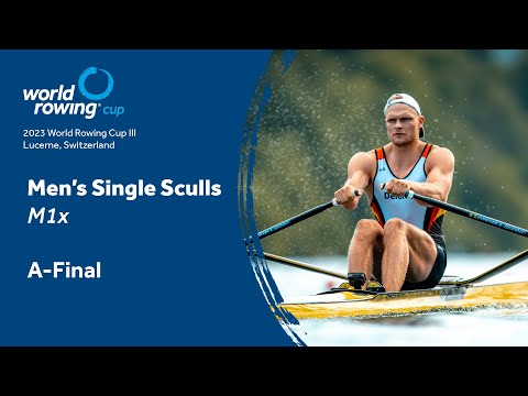 2023 World Rowing Cup III - Men's Single Sculls - A-Final