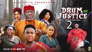 Download lagu DRUM OF JUSTICE 2 (THE MOVIE) LIZZY GOLD, KANAYO O KANAYO - 2026 LATEST NIGERIAN NOLLYWOOD MOVIES mp3