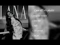 LANA DEL REY PLAYLIST HOT GIRLS LISTEN THIS MUSIC