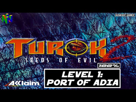 Turok 2: Seeds of Evil (N64) – Level 1: Port of Adia 100% Walkthrough [4K 60FPS]