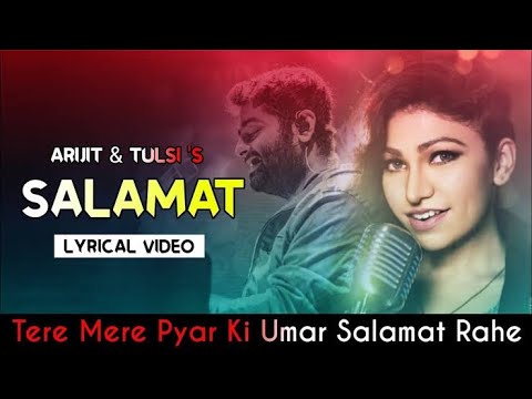 tere mere pyar ki umar salamat rahe remix song | Salamat Sarabjit |Amaal Mallik Ft. Arijit Sing song
