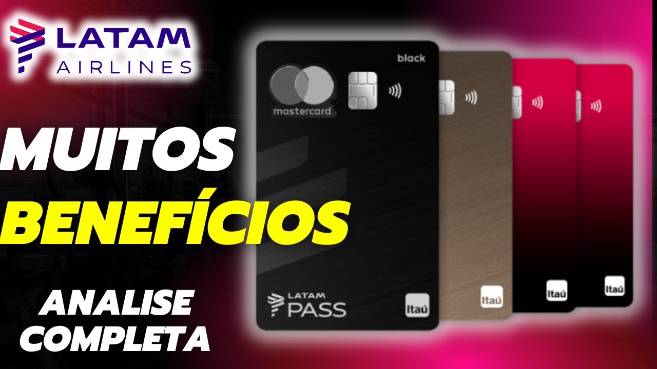 CARTÃO LATAM PASS TUDO SOBRE OS CARTÕES QUE MAIS ACUMULAM MILHAS LATAM PASS! JOSELITO MACEDO