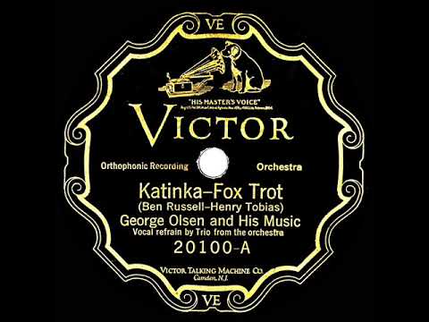 1926 HITS ARCHIVE: Katinka - George Olsen (Fran Frey with Bob Rice & Bob Borger, vocals)