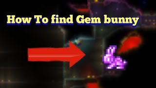 Terraria How To find Gem Bunny/Gem Squirrel (EZ)