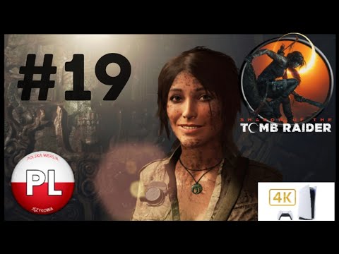 Zagrajmy W Shadow Of The Tomb Raider Odc. 19 Lara Croft I Walka Z Potworami 👩🏽 4K PS5 PL