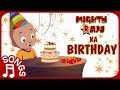 Mighty Raju ka Birthday | Musical Compilation