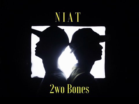 2wo Bones - NIAT (OFFICIAL MV)