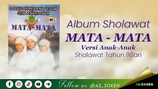 Download lagu Full Album Sholawat Mata Mata Versi Anak-Anak NO IKLAN - Shalawat Era 90an Paling Merdu - As Sokeh mp3 Download lagu Full Album Sholawat Mata Mata Versi Anak-Anak NO IKLAN - Shalawat Era 90an Paling Merdu - As Sokeh mp3