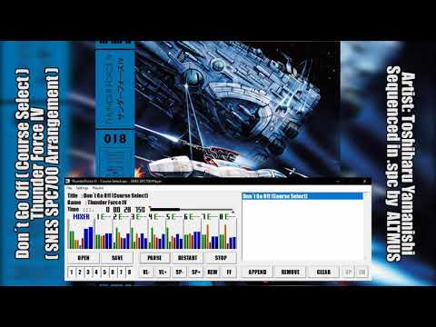 Thunder Force IV - Don´t Go Off (Course Select) (SNES SPC700 arrangement)