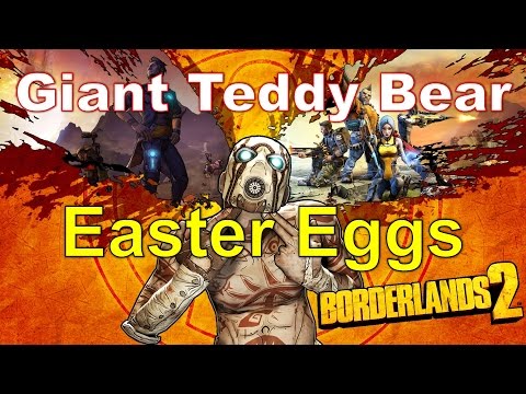 Steam Community :: Video :: Borderlands 2 Giant Teddy Bear - Easter Egg #3