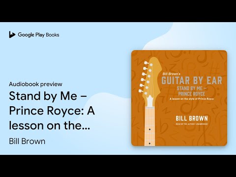 Stand by Me – Prince Royce: A lesson on the… by Bill Brown · Audiobook preview