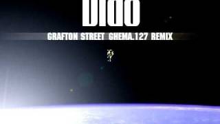 Dido - Grafton Street (Ghema.127 Remix)