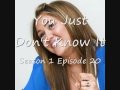 You Just Don T Know It S1 E20 Whut Oh