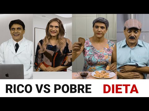 Rico vs Pobre - DIETA
