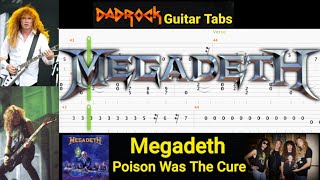 Poison Was The Cure - Megadeth - Guitar + Bass TABS Lesson