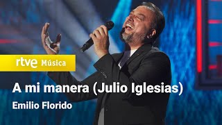 Emilio Florido – “A mi manera - My way-&quot; (Julio Iglesias) | Cover Night