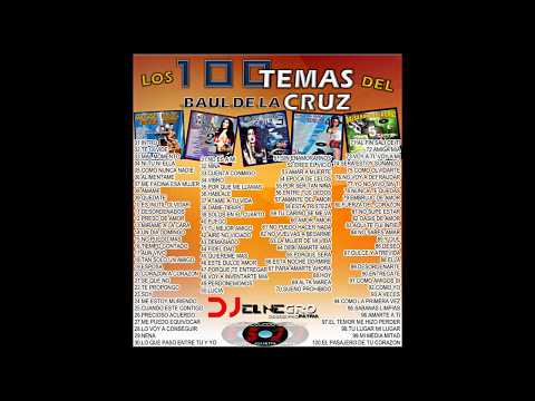 LOS 100 TEMAS DEL BAUL DE LA CRUZ (DJ EL NEGRO DSD PRO