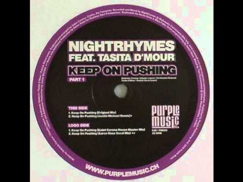 Nightrhymes feat Tasita Dmour - keep on pushing (Aaron Ross Vocal Mix)