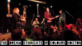 The Dream Syndicate @ Colours, Hoxton 16/03/23